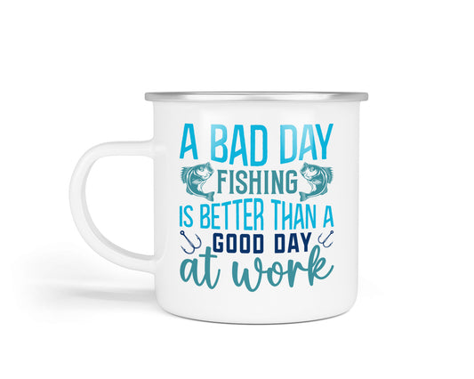 Fishing Enamel Cup Collection – Durable Gifts for the Great Outdoors A Bad Day Fishing