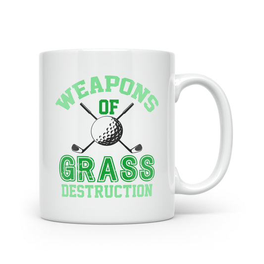 Weapons of Grass Destruction - Ceramic Golf Mug 11oz